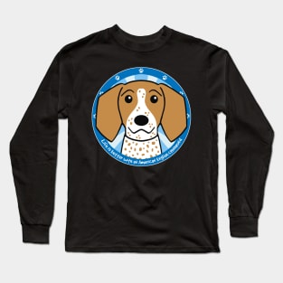 Life is Better With an American English Coonhound Long Sleeve T-Shirt